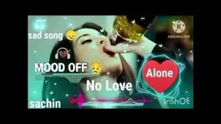 Mood Off Songs No Love Feeling Alone 😔 | Lofi Songs (Slowed + Reverb) | Midnight Vibes