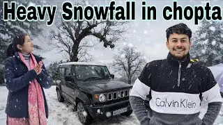 Chopta Tungnath Latest vlog ||  snowfall Update 2026