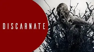 Discarnate - OFFICIAL TRAILER 2019