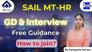 SAIL MT Admin-HR Exam 2022 GD & Interview tips||SAIL MT HR Recruitment 2022||By Sangeeta Ma'am||