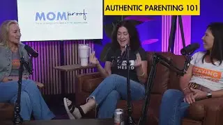 Authentic Parenting