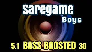 Saregame |Boys |BASS BOOSTED |5.1