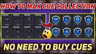 🥳HOW TO MAX CUE COLLECTION BADGES 🤯 | CUE COLLECTION MAX METHOD | 8 BALL POOL CUE COLLECTION|