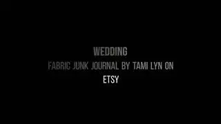 Wedding A romantic Junk Journal by Tami Lyn on Etsy