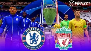 FIFA 22 - Chelsea Vs Liverpool - UEFA Champions League Final 2022 | Gameplay & Full match