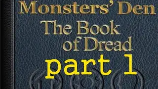 monsters den book of dread part 1