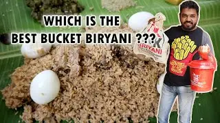 கோவையின் சிறந்த Bucket பிரியாணி எது ???? - Best Bucket Biryani