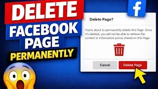 How to Delete Facebook Page Permanently | Step by Step Guide 2026