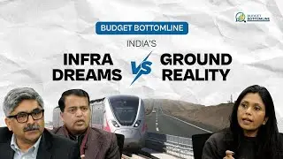 India&rsquo;s Infrastructure Boom vs Reality | PM GatiShakti, Delays & Budget 2026