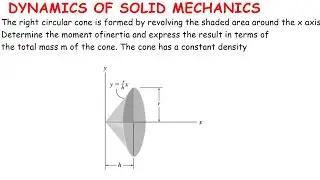 Determine the mass moment of inertia of the circular cone. #momentofinertia