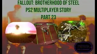 Lousy, Dull, Laser Doors - Fallout: Brotherhood of Steel (PS2) Multiplayer - Part 23