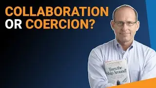 Collaboration Vs Coercion In The Workplace | David Marquet With Jacob Morgan