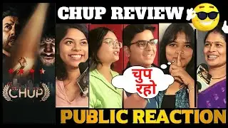 Chup movie public review | Chup public review