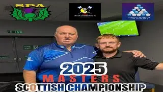 SPA Masters Scottish Championship I McGoldricks I Last 16 to Semi-Final I 2nd Table 9