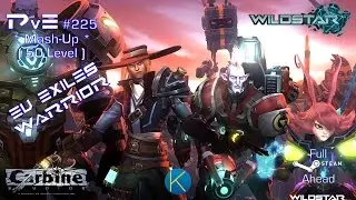 WildStar - Warrior - PvE - Mash-Up #225