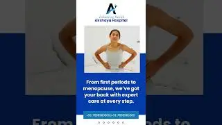 Prioritize Your Reproductive Health at Every Stage | Expert Care at Akshaya Hospital 🌸🩺