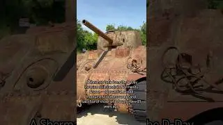 A Sherman tank from the D-Day invasion still stands in Normandy, France &mdash; a powerful, rusted tribute