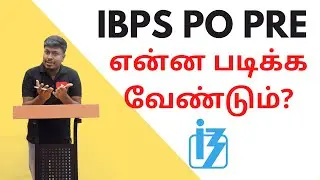IBPS PO PRELIMS (2021-22) | TAMIL | What topics to Study?
