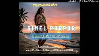 Simel Purpur(Official Audio)-Shazeq Jerry(Prod By Candy Nhatz) -Surexvibes -Simelpurpur -islandvibes