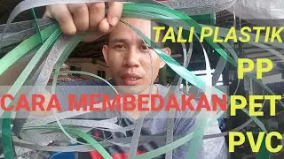 CARA MEMBEDAKAN TALI PLASTIK|| PP, PET & PVC