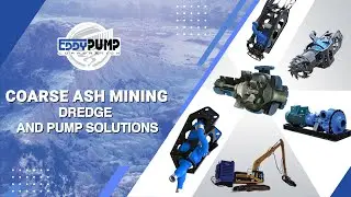 EDDY Pump - Coarse Ash - Dredge and Pump Solutions
