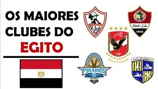 TOP 5 - MAIORES CLUBES DE FUTEBOL DO EGITO (EGYPTIAN PREMIER LEAGUE)
