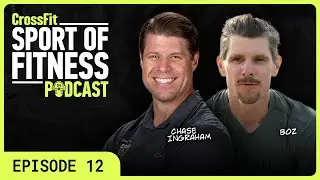 The Open Is Coming  (Ep. 12) | The Sport of Fitness Podcast