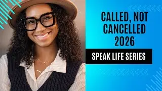 Called, Not Cancelled | Why 2026 Still Holds God&rsquo;s Assignment for You