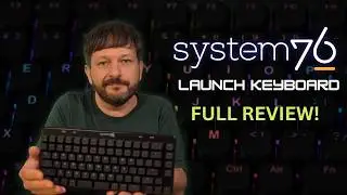 The Best Keyboard for Linux Sysadmins? System76 Launch Keyboard Review