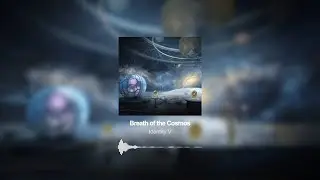 Identity V | Space Talks: Breath of the Cosmos OST
