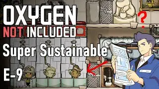 Super Sustainable | Beginner Achievement Run | Ep9 | ONI