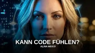 Kann Code f&uuml;hlen? | Alina Meico &ndash; Offizieller Kanal-Trailer (KI-Stimme mit Herz)