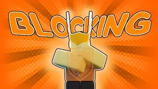 Make a Simple and Effective Blocking System in Roblox Studio