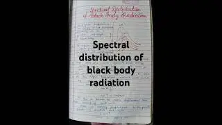 Spectral distribution of black body radiation|| #shorts #shortvideo #physics #bsc3rd #notes
