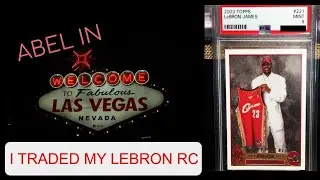 I TRADED MY LEBRON RC | AN ABELinVEGAS FIRST