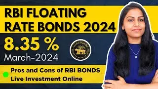 RBI Floating Rate Savings Bonds 2024 | New Rules | should you invest?