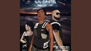 Saligauds (feat. Alejo Costa)