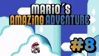 MARIO'S AMAZING ADVENTURE #8 [SMW HACK] [DÉCOUVERTE]