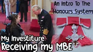 Receiving An MBE: My Royal Investiture and the Honours System | Lucy's Light