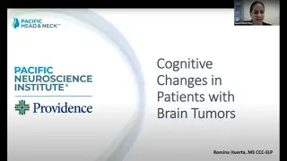 Brain Tumor Webinar: Cognitive Changes in Patients With Brain Tumors