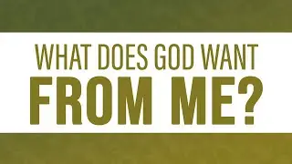 Shabbat Sermon - What does God Want From Me? #SaveTheNations #Shabbat #Messianic #Yeshua