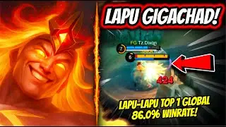 FOR THIS REASON LAPU IS GOD IN EXP LANE! LAPU LAPU TOP 1 GLOBAL 86% WINRATE! | MOBILE LEGENDS