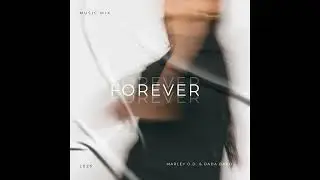Forever - Marley D.D. & Dada Band