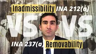 Inadmissibility vs. Removability [Brief Summary]