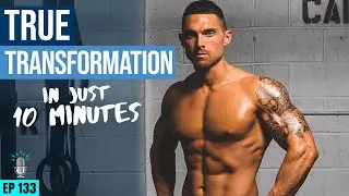 True Transformation in JUST 10 Minutes ft. Josiah Novak | SBD Ep 133