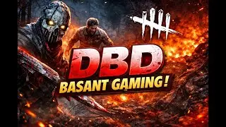 DBD GAMING || INTENSE MATCH WITH LAST REMAIN SURVIVOR !