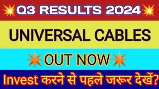 Universal Cable Q3 Results 2024 🔴 Universal Cable Results 🔴 Universal Cable Share Latest News