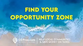Find Your Opportunity Zone - Do Well By Doing Good