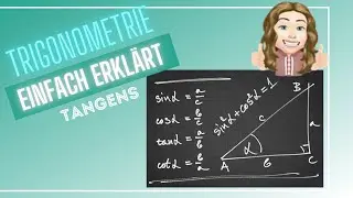 Tangens im rechtwinkligen Dreieck- Trigonometrie einfach erkl&auml;rt