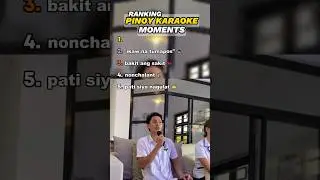 Ranking BEST Pinoy Karaoke Moments